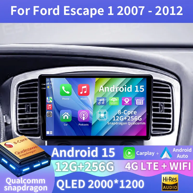 Android 15 Car Radio For Ford Escape 1 2007 - 2012 Multimedia Stereo Player NAVI Head Unit Wireless Carplay 360 Camera Audio DSP
