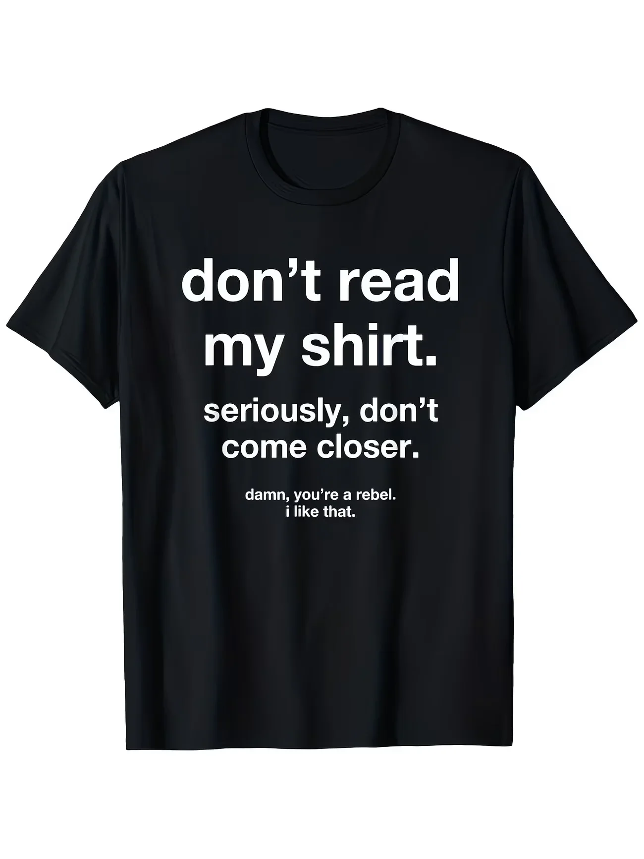 Novelty Men'S Don't Look at My Shirt Sarcastic Rebel Vintage T Shirt Tee Ironic Humor Weirdcor Sarcastic Hilarious meme