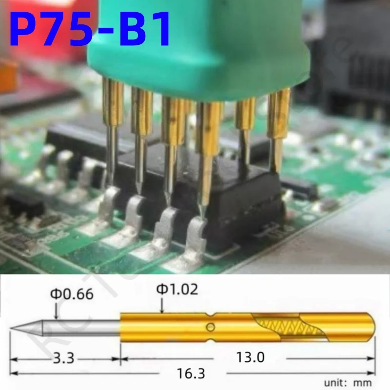 Sonde de test à ressort P75-B1 20/100 pièces P75-B électrique nausée FCT PCB outil de test 0.66/1.02/16.3mm illac pointe pointue tête PKnitting Pin