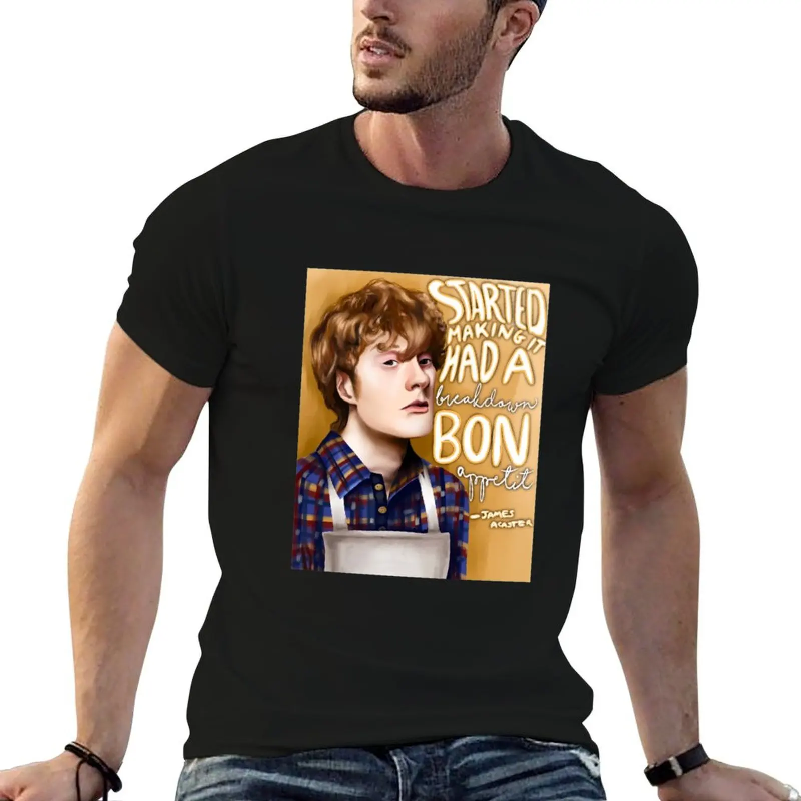 James Acaster ‘Started making it. Had a breakdown. bon appetit’ T-Shirt Ultra Soft Breathable Tee Top