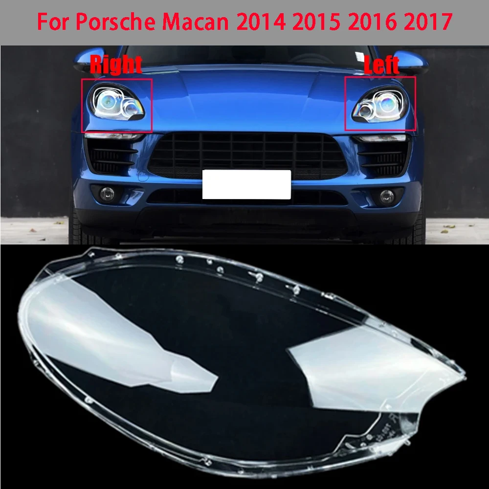 

Car Headlight Lens For Porsche Macan 2014 2015 2016 2017 Headlamp Cover Replacement Auto Light Shell Transparent Lampshade Case