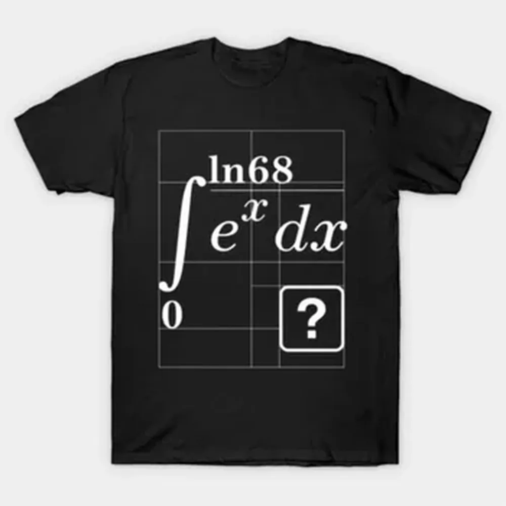 Answer Meme Integral Calculus Math Teacher T-shirt For Men Women 100% Cotton T Shirts Short Sleeve