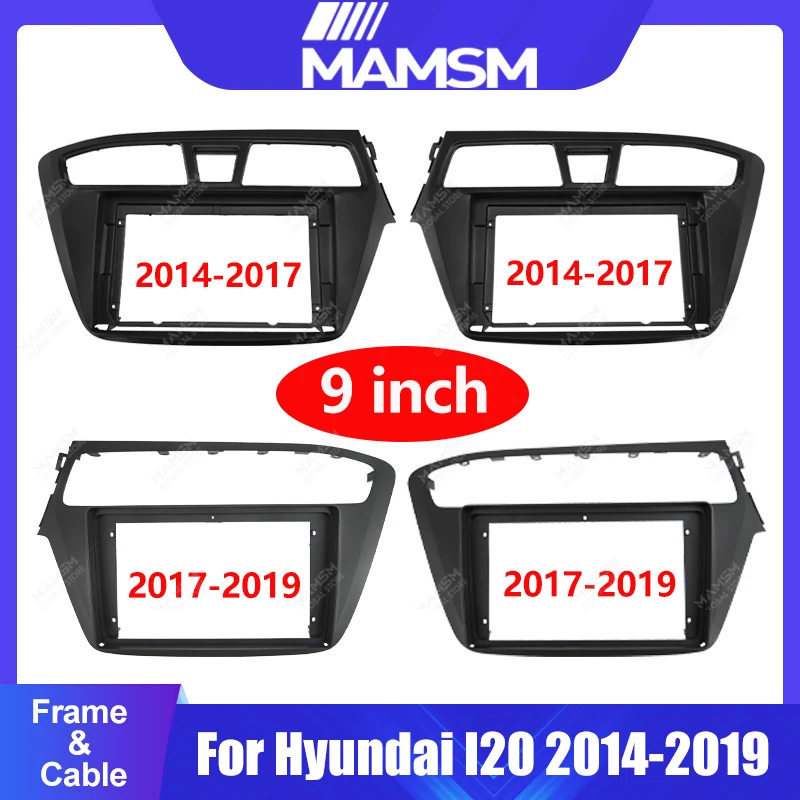 For Hyundai I20 2014-2019 9inch LHD/RHD Matt black 2Din Car Frame Fascia Adapter Canbus Box Android Radio Dash Fitting Panel Kit