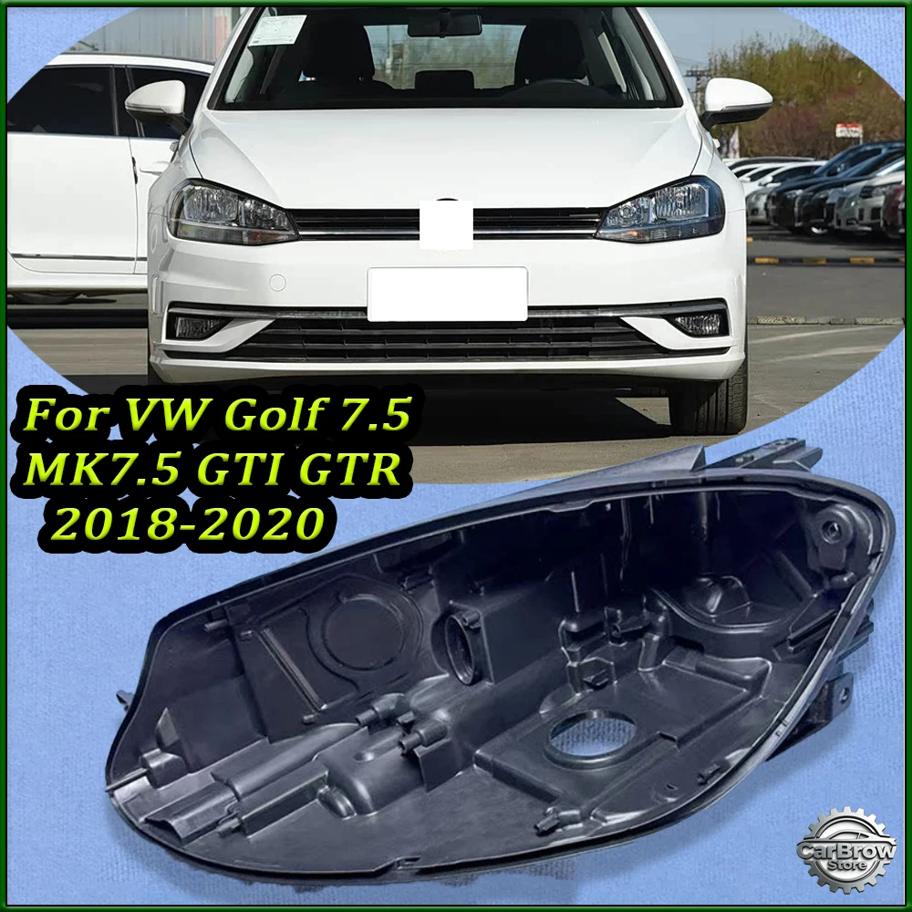 

Car Rear Base Auto Headlight Back House For Volkswagen VW Golf 7.5 MK7.5 GTI GTR 2018 2019 2020 Headlight Base Headlamp House