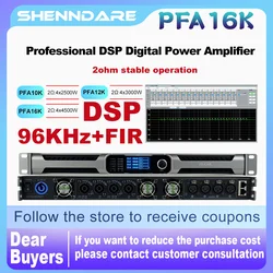 ShennDare PFA16K Professional 4X3500W 2OHM Digital Power Amplifier with DSP 96kzh FIR Sound Amplifier 4x1600W 8OHM Subwoofer AMP