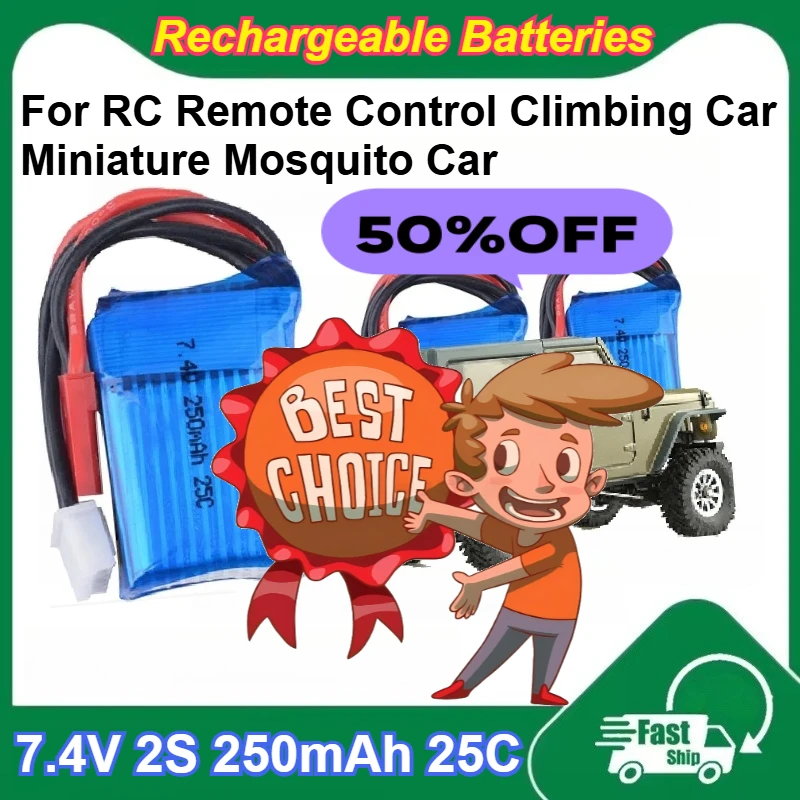 

7.4V 2S 250mAh 25C Rechargeable Li-Po Battery for RC Remote Control Climbing Car Miniature Mosquito Car Batteries