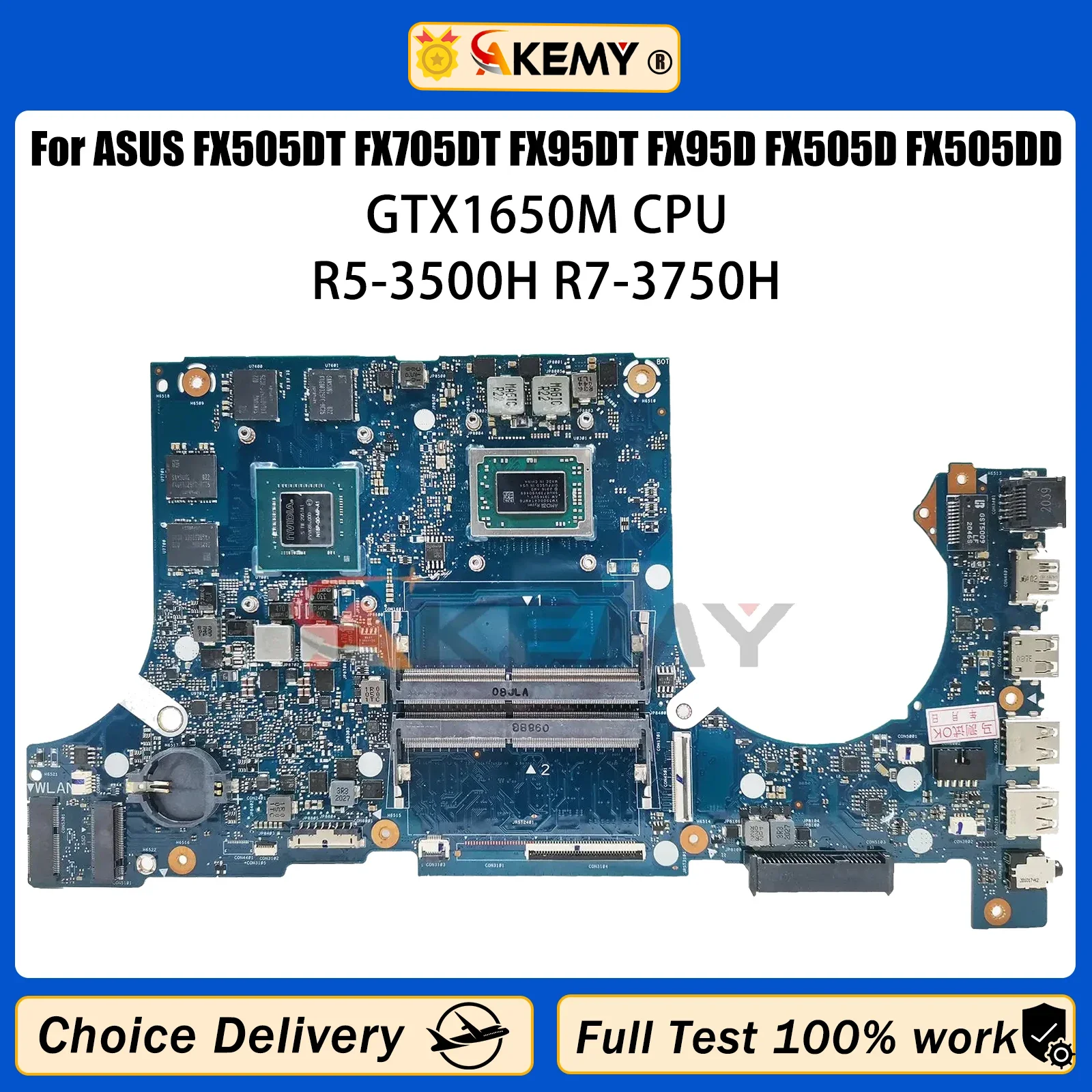 Akemy FX505DT FX705DT Laptop Motherboard For ASUS FX95DT FX95D FX505D FX505DD Motherboard Mainboard GTX1650M R5-3500H R7-3750H