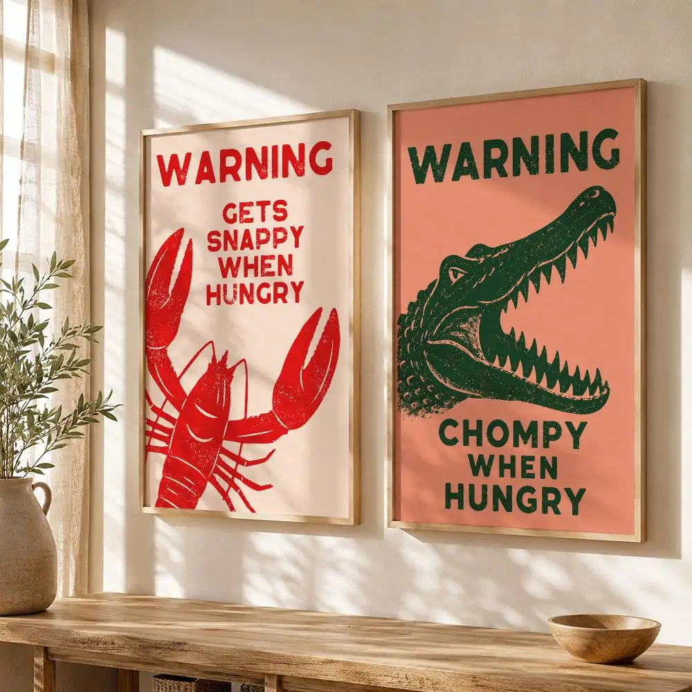 Warning Gets Snappy When Hungry Poster Stickers Painting Self-Adhesive Art for Bedroom Living Room Home Decor Wall Decals Gift