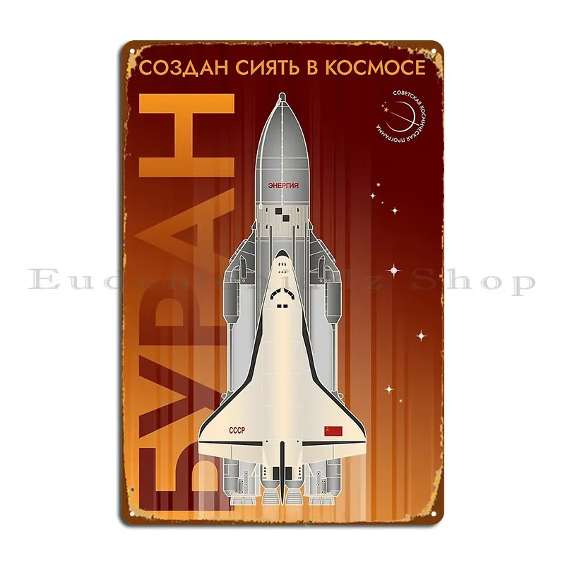 Buran Made To Shine In Space Retro Soviet Poster In Russian Metal Plaque Wall Decor Bar Designs Cinema Tin Sign Poster