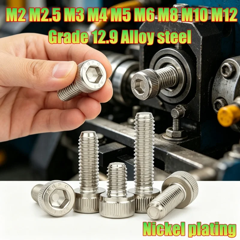  M2 M2.5 M3 M4 M5 M6 M8 M10 M12 Nickel Plating Hexagon Hex Socket Cap Head Screw Grade 12.9 Steel Allen Bolt Screw DIN912