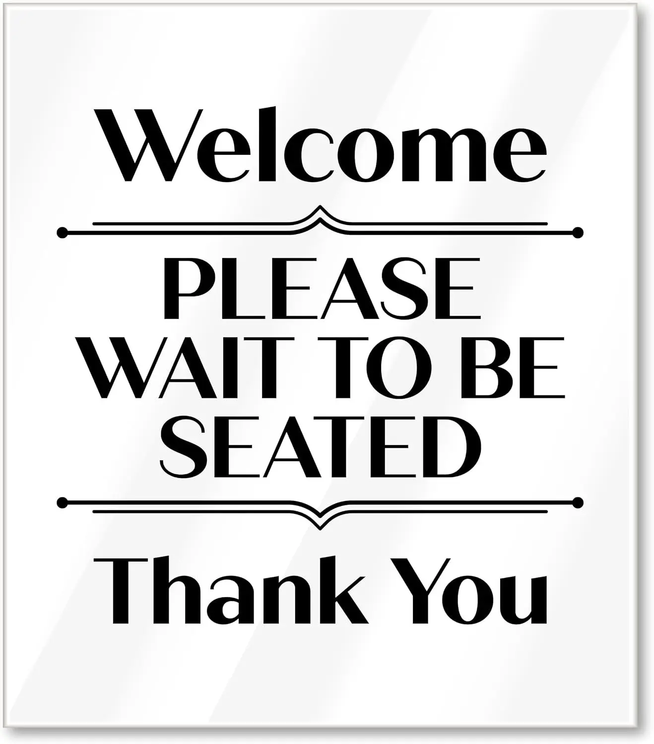 Please Wait to be Seated Acrylic Sign 7x8 Frosted Black White Hostess Stand Restaurant Bar Cafe with 3M Adhesive