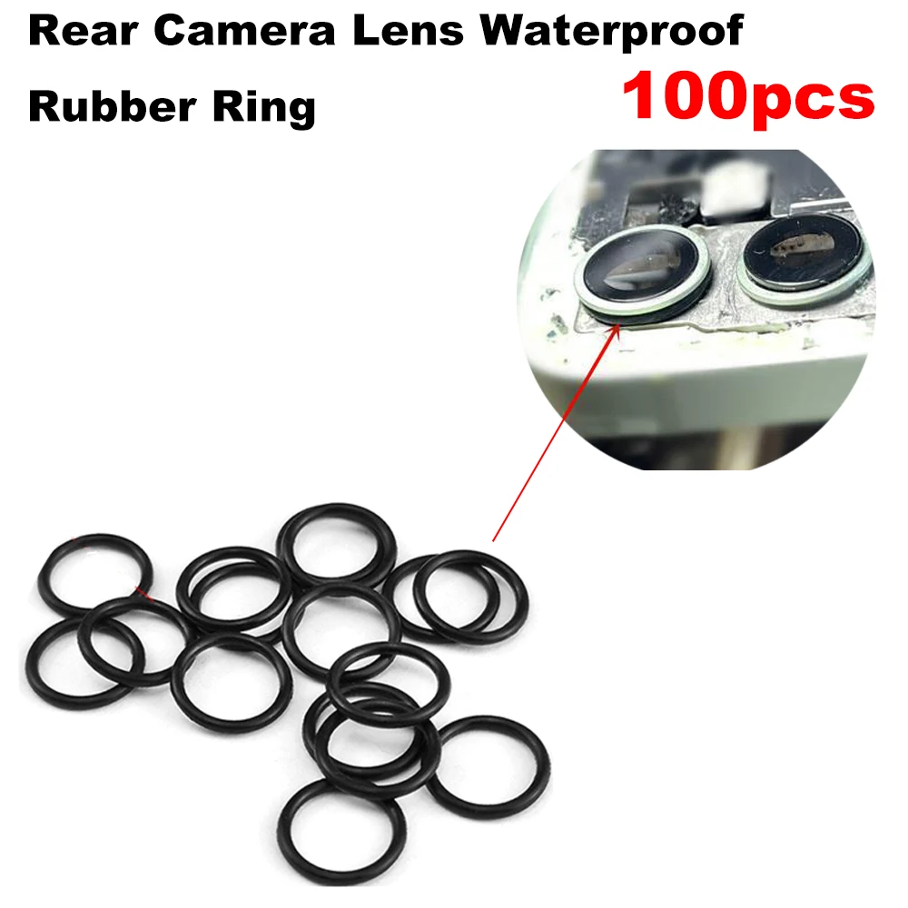 100pcs Waterproof Seal Back Rear Camera Lens Slot Rubber Ring Circle For iPhone X XR XS 11 12 13 mini 14 Pro Max Repair Parts