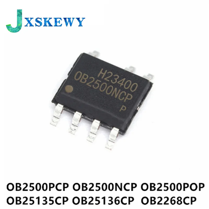 10Pcs New OB2500PCP OB2500NCP OB2500NCPA OB2500POP OB2500 OB25135CP OB25136CP OB2268CP OB2268CCPA OB2370TCPA SOP-7