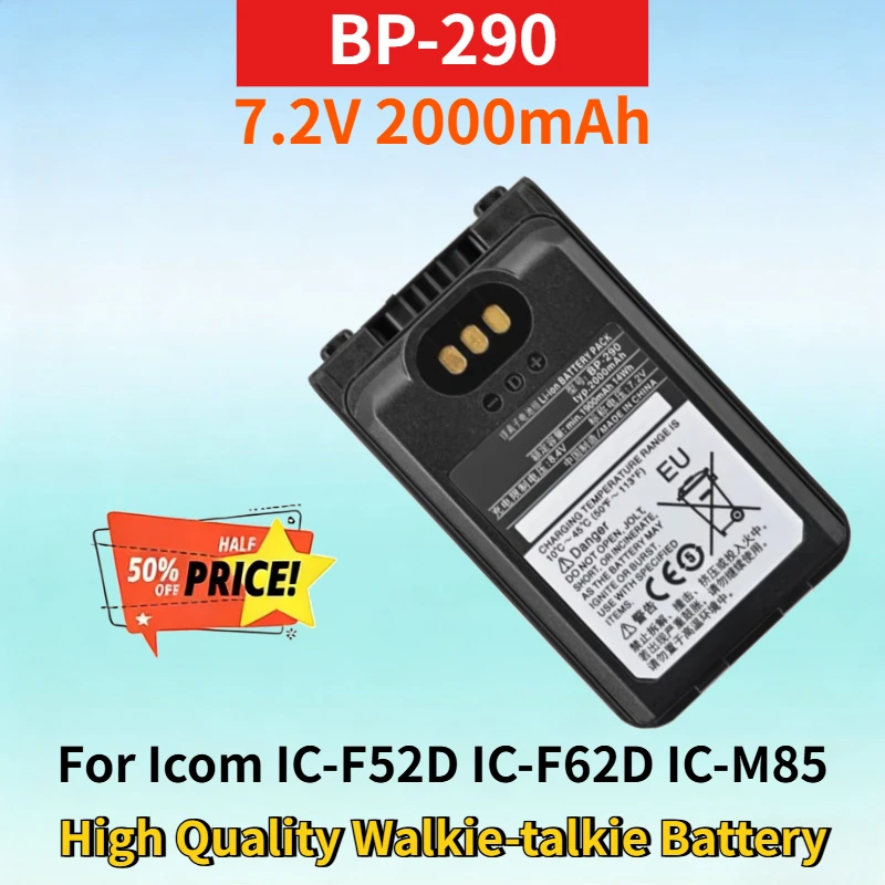BP-290 7.2V 2000mAh Li-ion Battery for Icom IC-F52D IC-F62D IC-M85 IC-M85E IC-M85UL IC-M85IS High Quality Walkie-talkie Battery