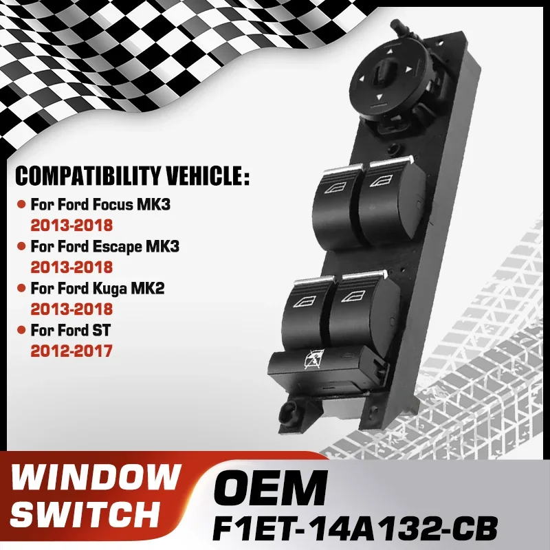 

For Ford Focus 2013-2018 Ford Escape Ford Kuga 2013-2018 Ford ST 2012-2017 Car Power Window Master Switch Button F1ET-14A132-CB