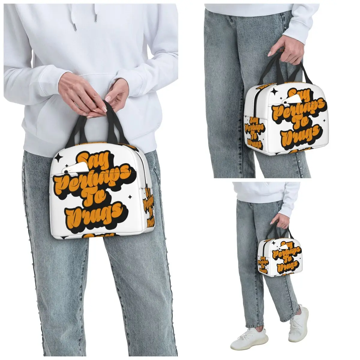 Say Perhaps To Drugs Insulated Lunch Bag for Women Office Cooler Thermal Food Box Tote Leakproof Lunch Boxes Container
