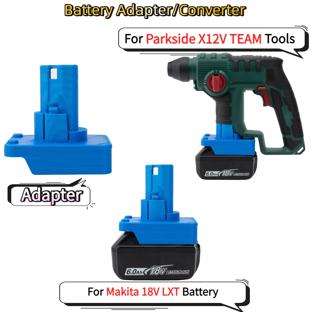 

For Makita 18V LXT Li-ion Battery TO Parkside X12V TEAM Electric Drill Tools Battery Adapter/Converter(Only Adapter)