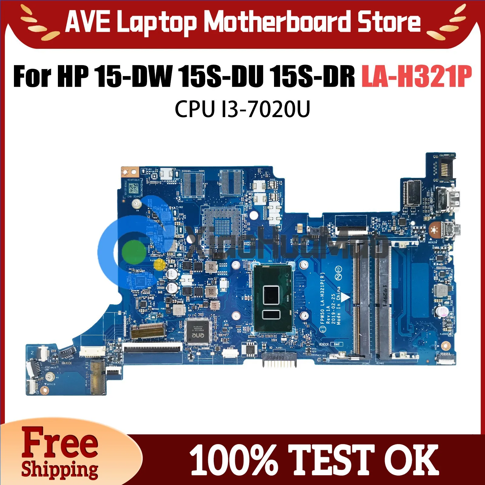 

FPW50 LA-H321P Notebook Mainboard For HP 15-DW 15S-DU 15S-DR Laptop Motherboard L51984-001 L51984-601 With i3-7020U CPU DDR4