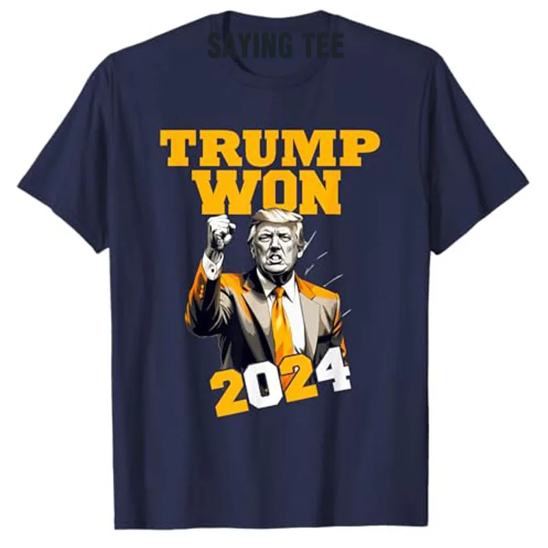 Donald Trump Won 2024 Election Inauguration Men Women T-Shirt Short Sleeve Blouses Graphic Outfit Y2k Top Pro Trump Saying Tee