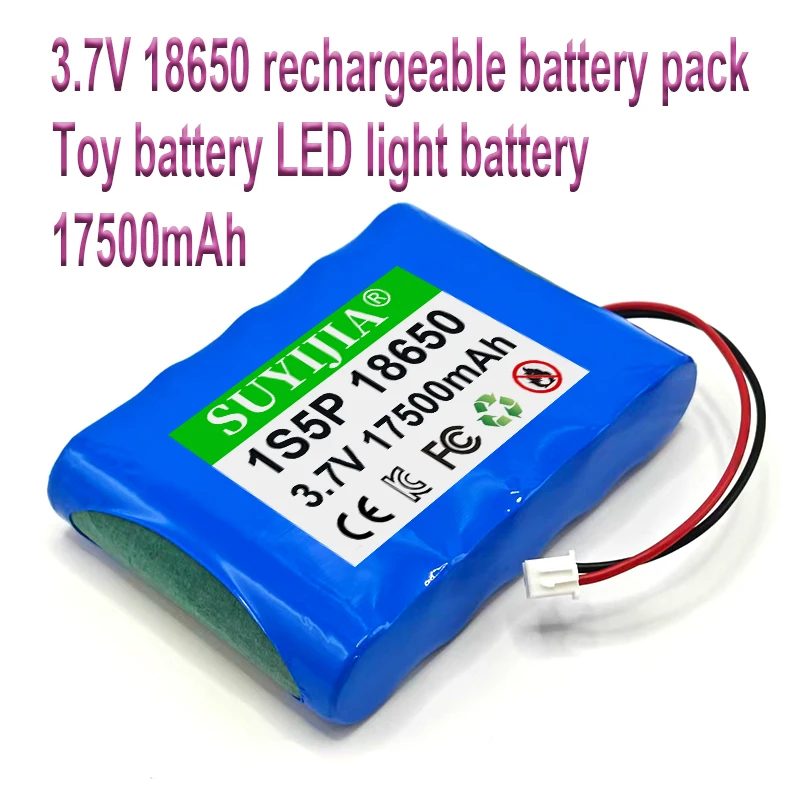 

Аккумуляторная батарея 3.7V 1S5P 17500mAh большой емкости для игрушек, светодиодных фонарей, с индивидуальным разъемом XH2.54/PH2.0/SM