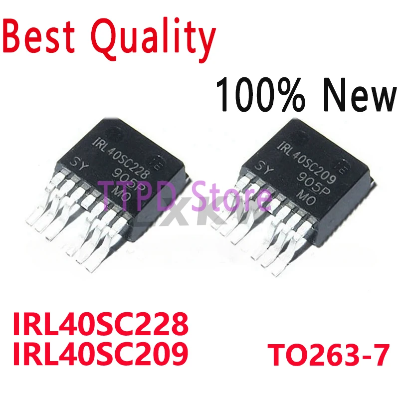 5/PCS New Original IRL40SC228 40SC228 IRL40SC209 40SC209 557A 40V TO263-7 High Current MOS Tube In Stock