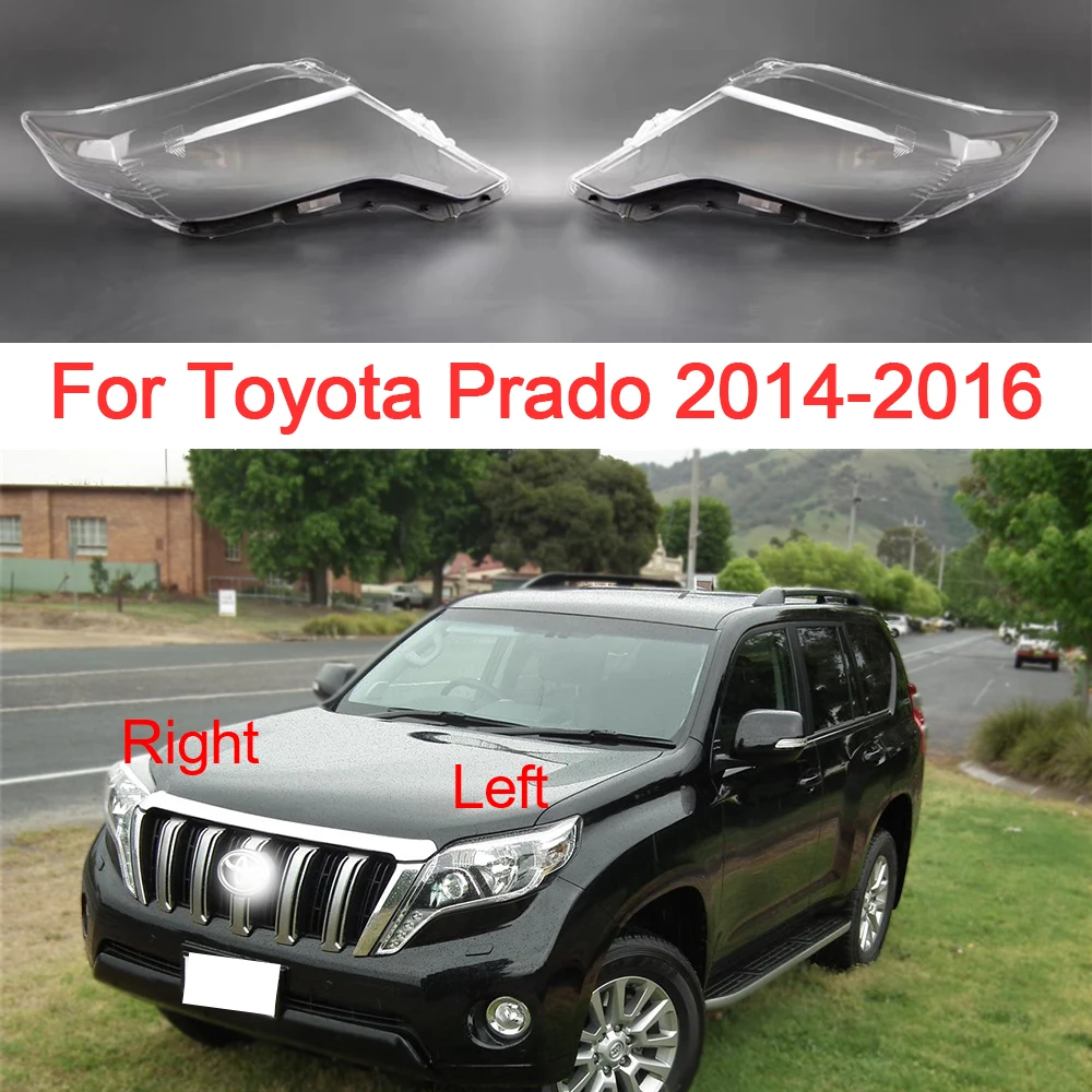 

Стекло для передней фары для Toyota Prado 2014, 2015, 2016, крышка автомобильного объектива из оргстекла, чехол для передней фары, прозрачный абажур, автомобильные аксессуары