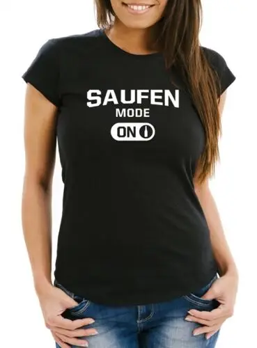 Damen T-Shirt Saufen Mode on lustiges Spruch Fun-Shirt Partyshirt Moonworks®