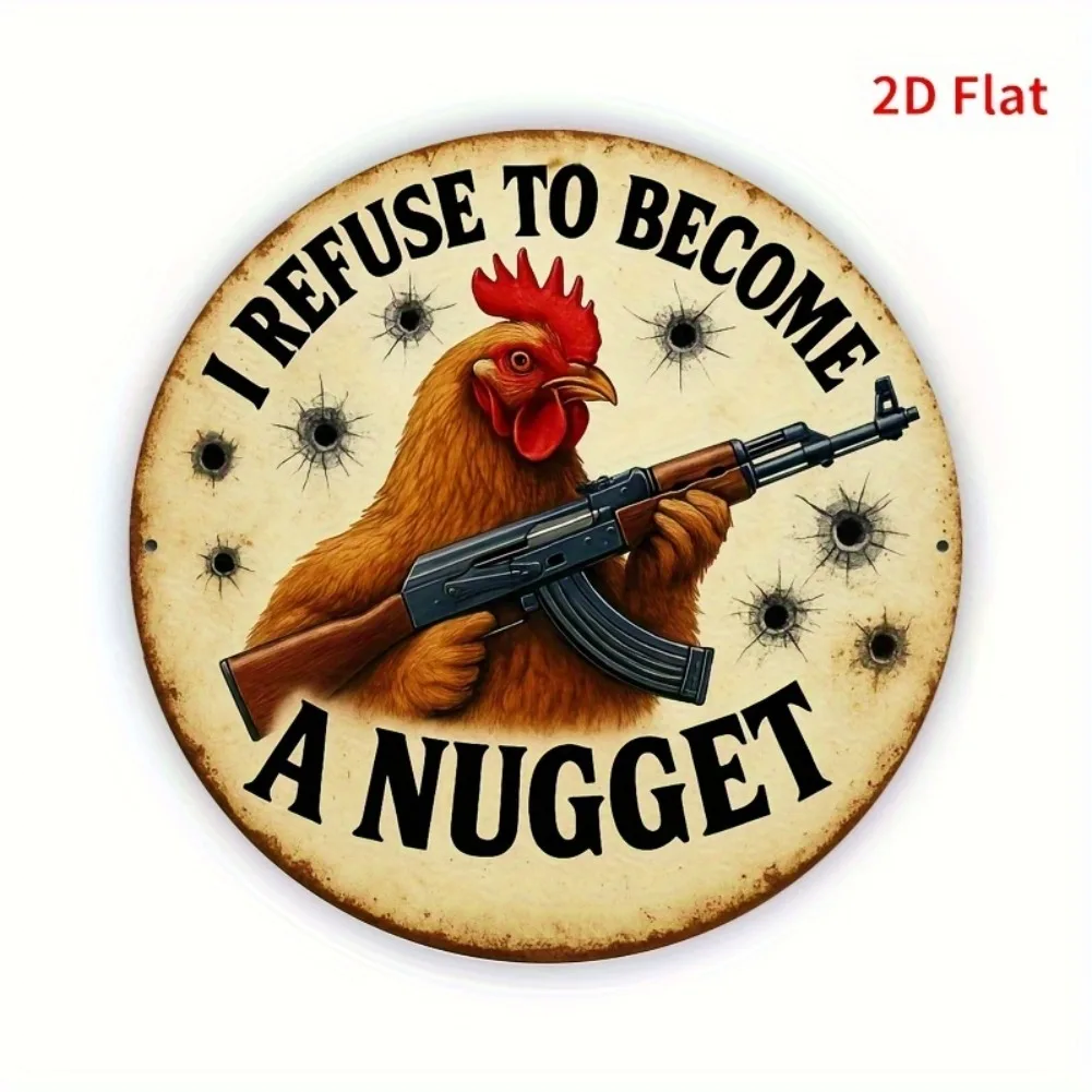 Panneau mural en aluminium 2D plat, 1 pièce, humoristique, "je refusé pour devenir une pépite", Art métallique rétro Vintage avec Design de coq armé
