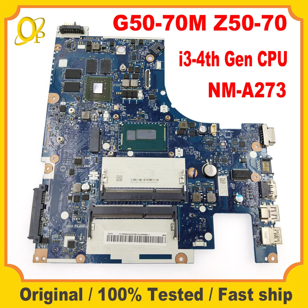 

ACLUA/ACLUB NM-A273 Motherboard for Lenovo G50-70M Z50-70 Laptop Motherboard with i3-4th Gen CPU GT820M 2G GPU 100% Tested