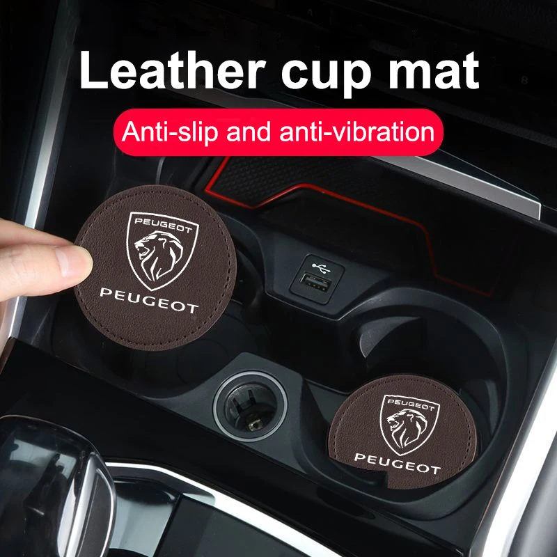 2Pcs Leather Car Coaster Water Cup Slots Anti-slip Pad Mat For Peugeot 106 107 108 206 307 308 207 208 407 508 2008 5008 RCZ 301