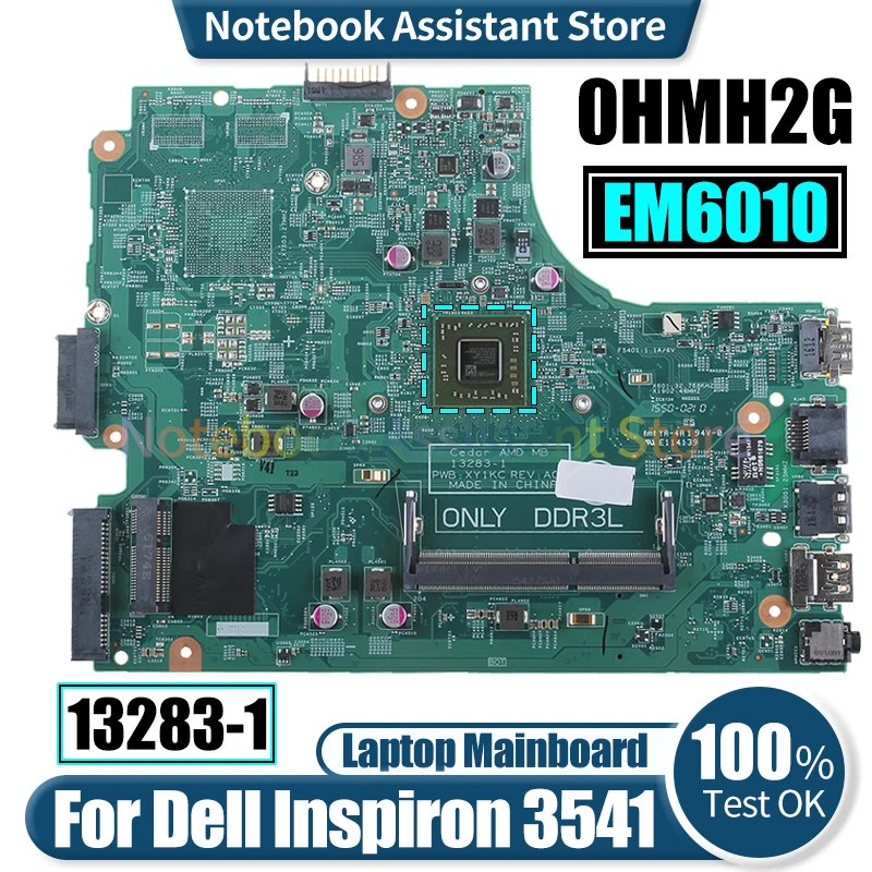 

13283-1 For Dell Inspiron 3541 Laptop Mainboard CN-0HMH2G EM6010 Notebook Motherboard Tested