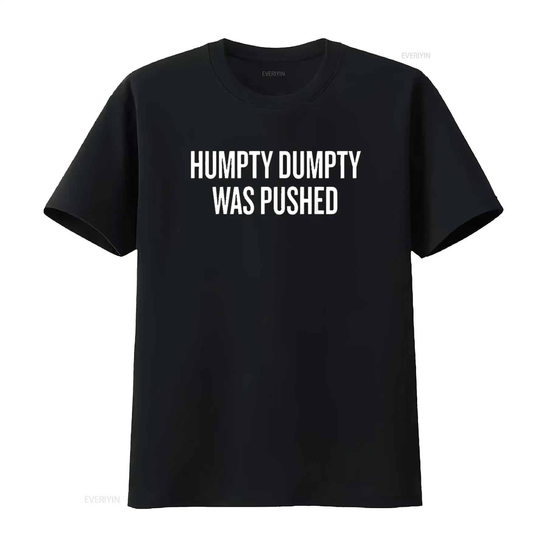 Mens Humpty Dumpty Was Pushed Halloween Christmas Funny C T Shirt Black Medium vintage Washed designer clothes Casual Slightly