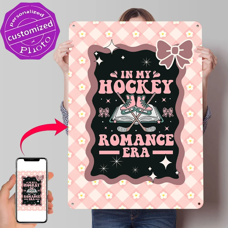 In My Hockey Romance Era Metal Poster Customized Wall Art Retro Vintage Metal Signs for Man Cave Office Decor Room Coffee Bar