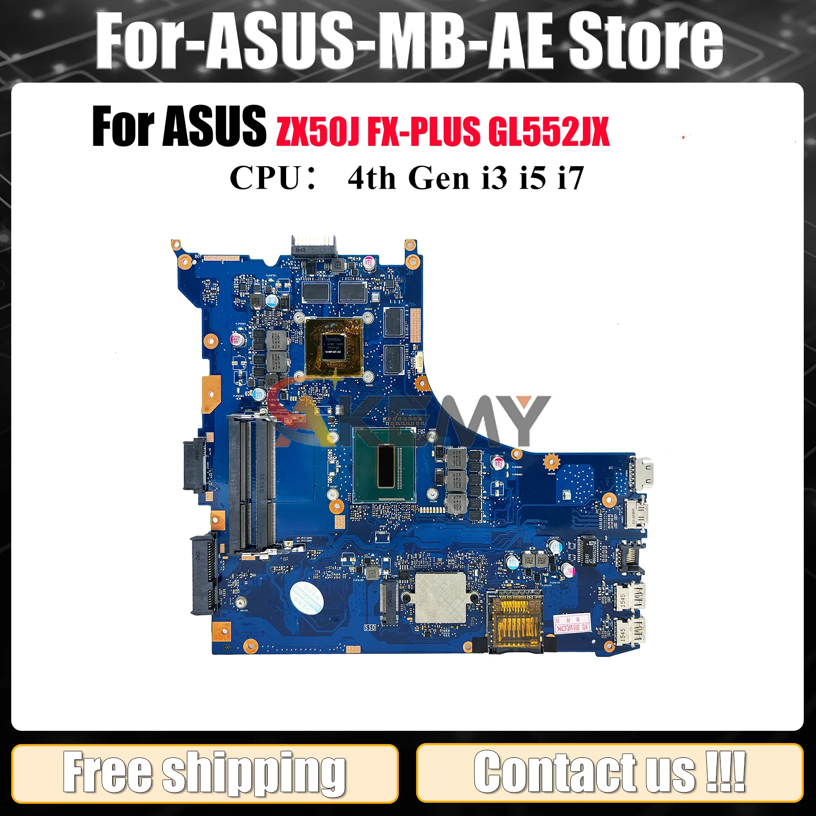 

GL552JX Laptop Motherboard For ASUS ROG GL552JX ZX50J FX-PLUS GL552J Notebook Mainboard With i3 i5 i7 CPU tests OK fast shipping