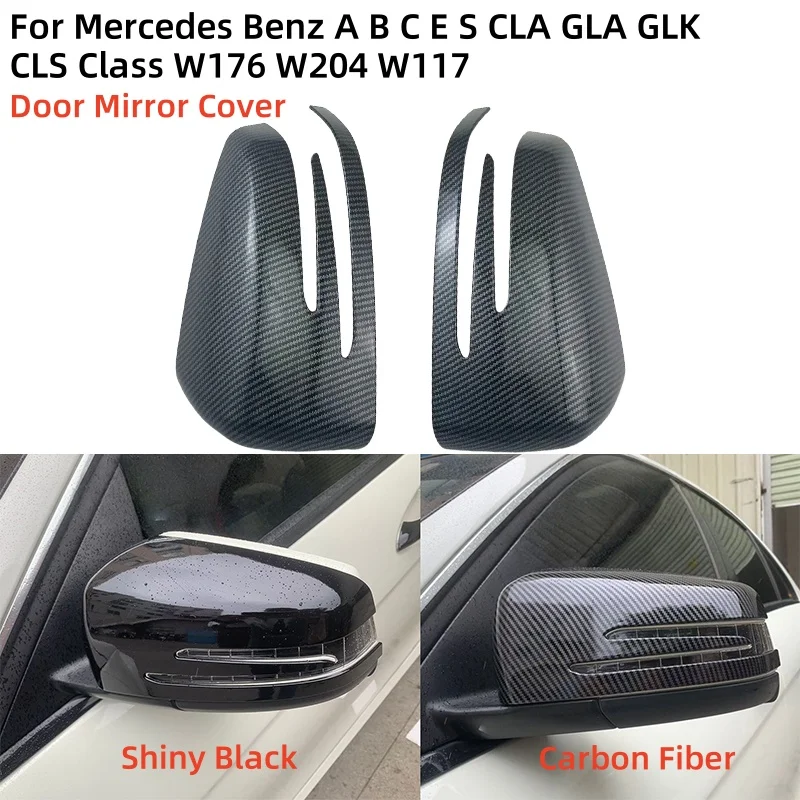 

Chrome silver Carbon Fiber Shiny Black Door Mirror Cover For Mercedes Benz A B C E S CLA GLA GLK CLS Class W176 W204 W117