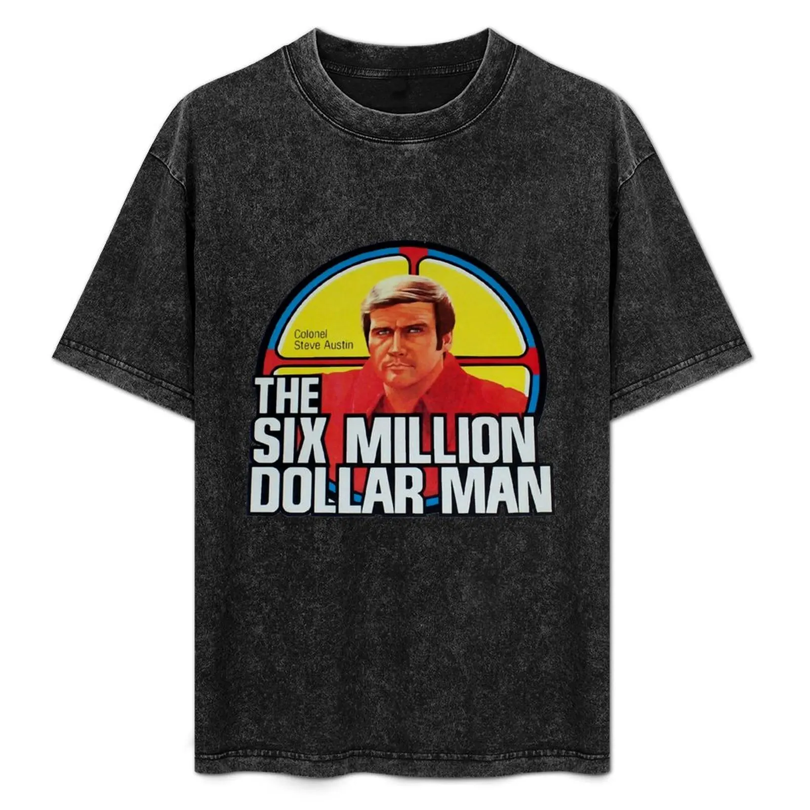 

Music Retro The Six Million Dollar Man Awesome For Music Fans T-Shirt Trend Art Print T-Shirt