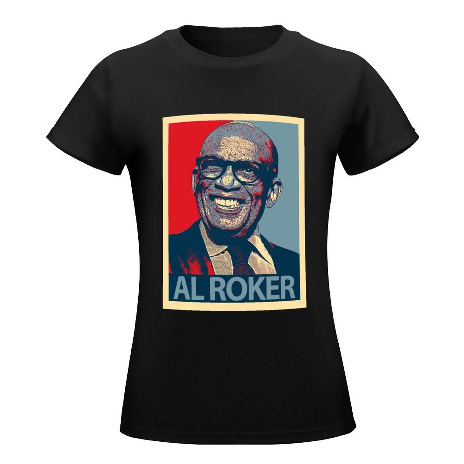 Al Roker T-Shirt summer clothes anime clothes vintage clothes for Women