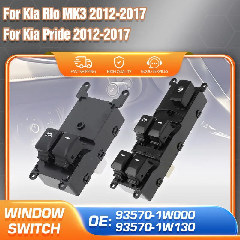 

93570-1W000 Electric Power Master Window Control Switch For Kia Rio III UB 2012 2013 2014 2015 2016 2017 Kia Pride 93570-1W130