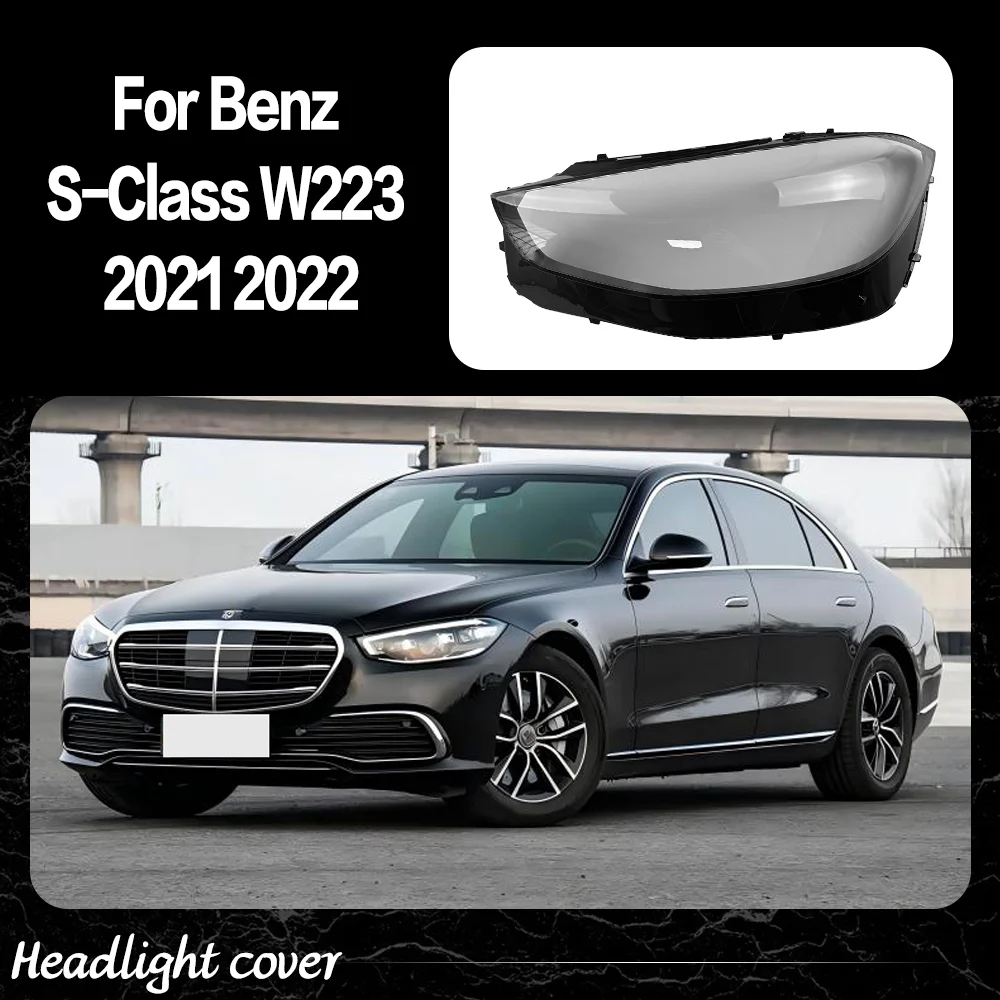 For Benz S-Class W223 S320 S450 S500 2021 2022 Headlight Lens Cover Transparent Lampshade Headlamp Shell Plexiglass