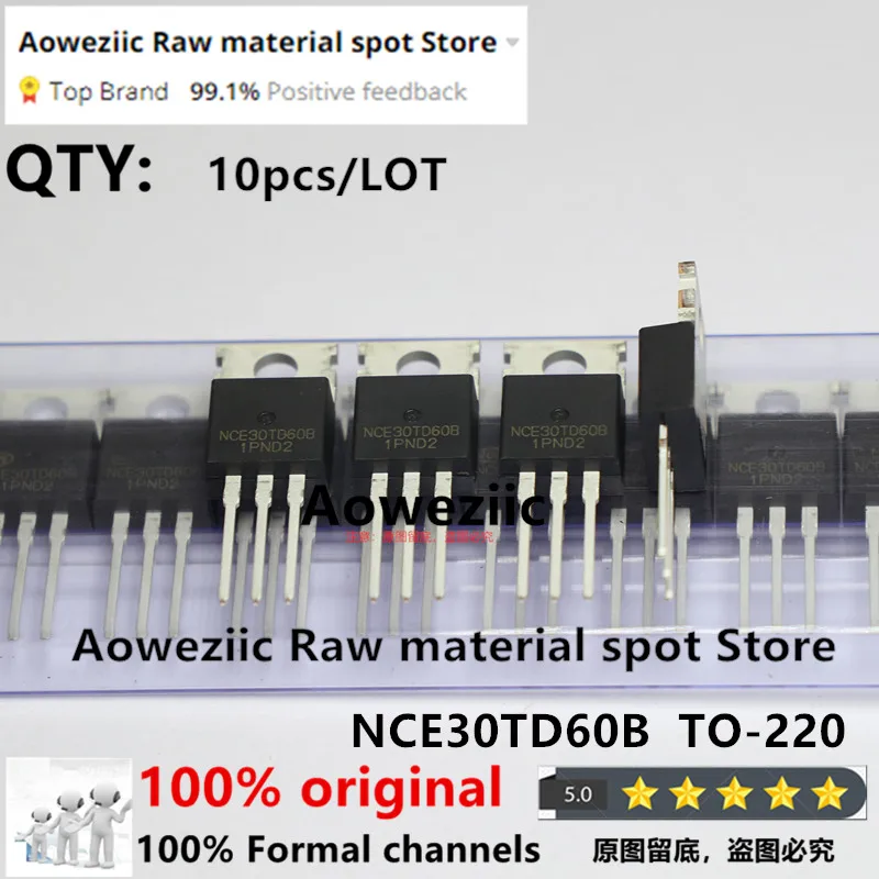 Aoweziic  2022+  100% New  Original  NCE20TD60B NCE30TD60B  TO-220   IGBT Transistor 20A 30A 600V