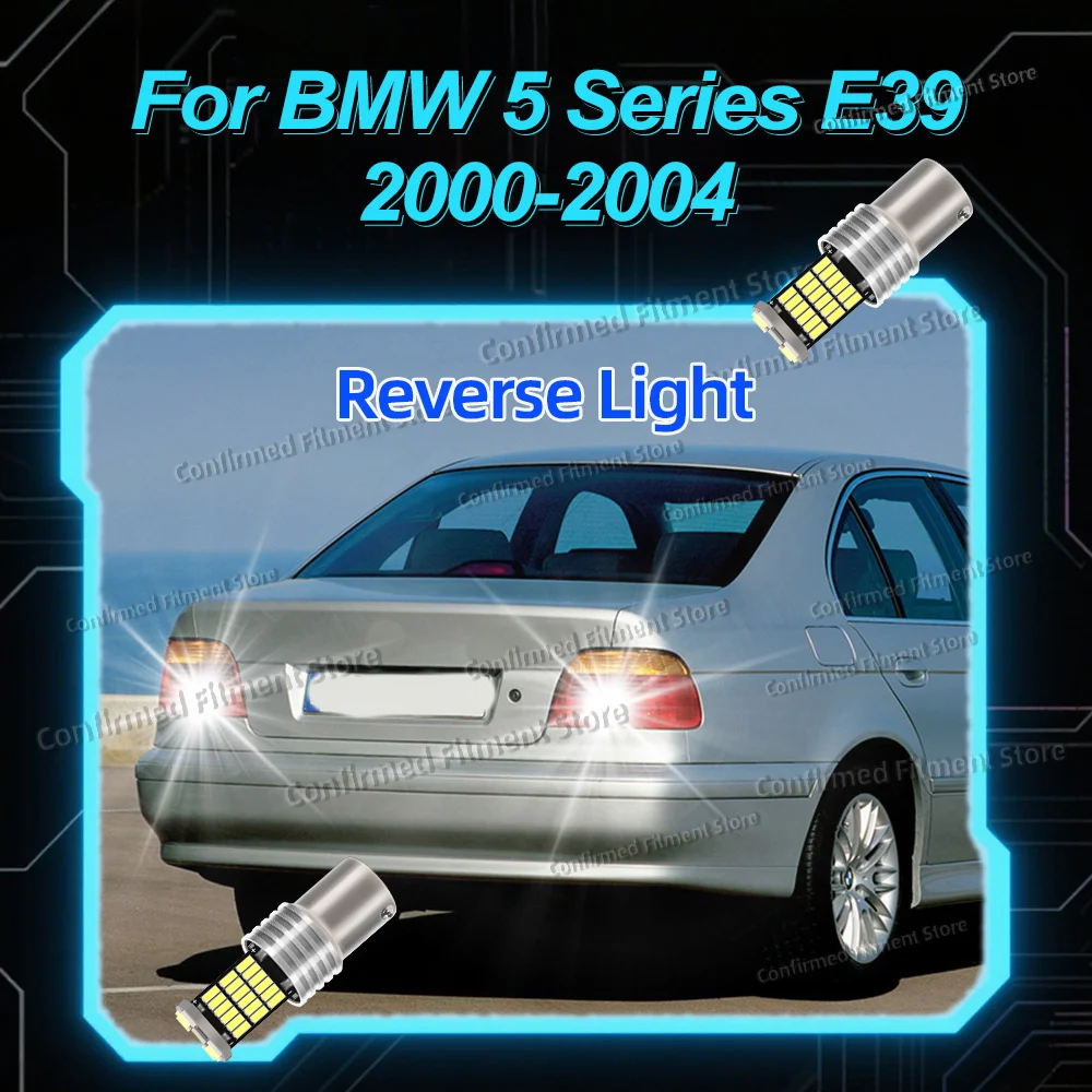 

2pcs LED Reverse Light CANbus T15 W16W Back Up Lamp For BMW 5 Series E39 Accessories 2000 2001 2002 2003 2004