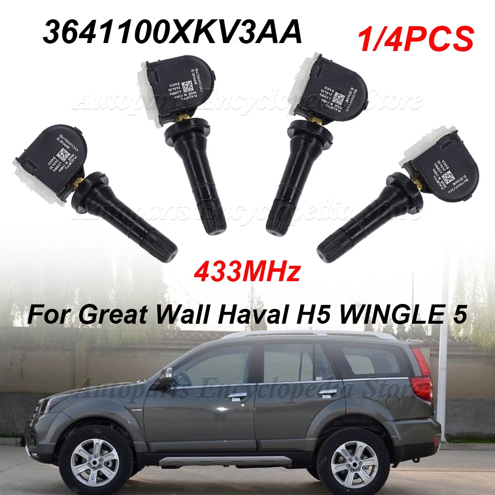 1/4PCS For Great Wall Haval H5 WINGLE 5 C30 Tank 330 300 500 Haval XY H5 3641100XKV3AA TPMS Tire Pressure Monitor Sensor 433MHz