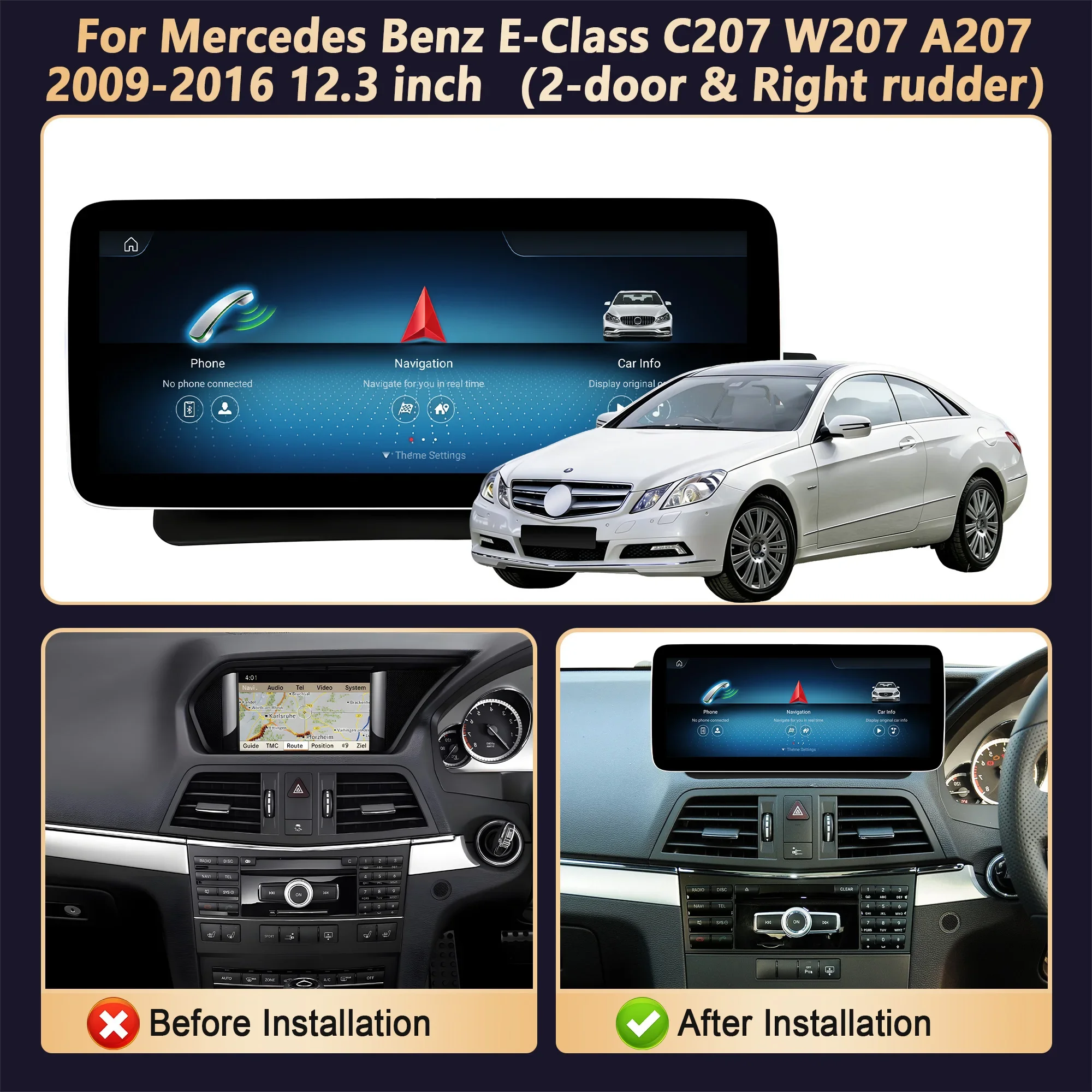 12.3 inch GPS Radio Right Hand Drive Android 14 Snapdragon 685 Touch Screen For Mercedes Benz E-Class C207 W207 A207 2009-2016