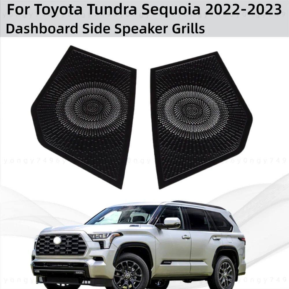 

Обновление автомобиля, Стайлинг, боковые решетки для динамиков приборной панели для Toyota Tundra Sequoia 2022-2023, модификация, декоративные аксессуары