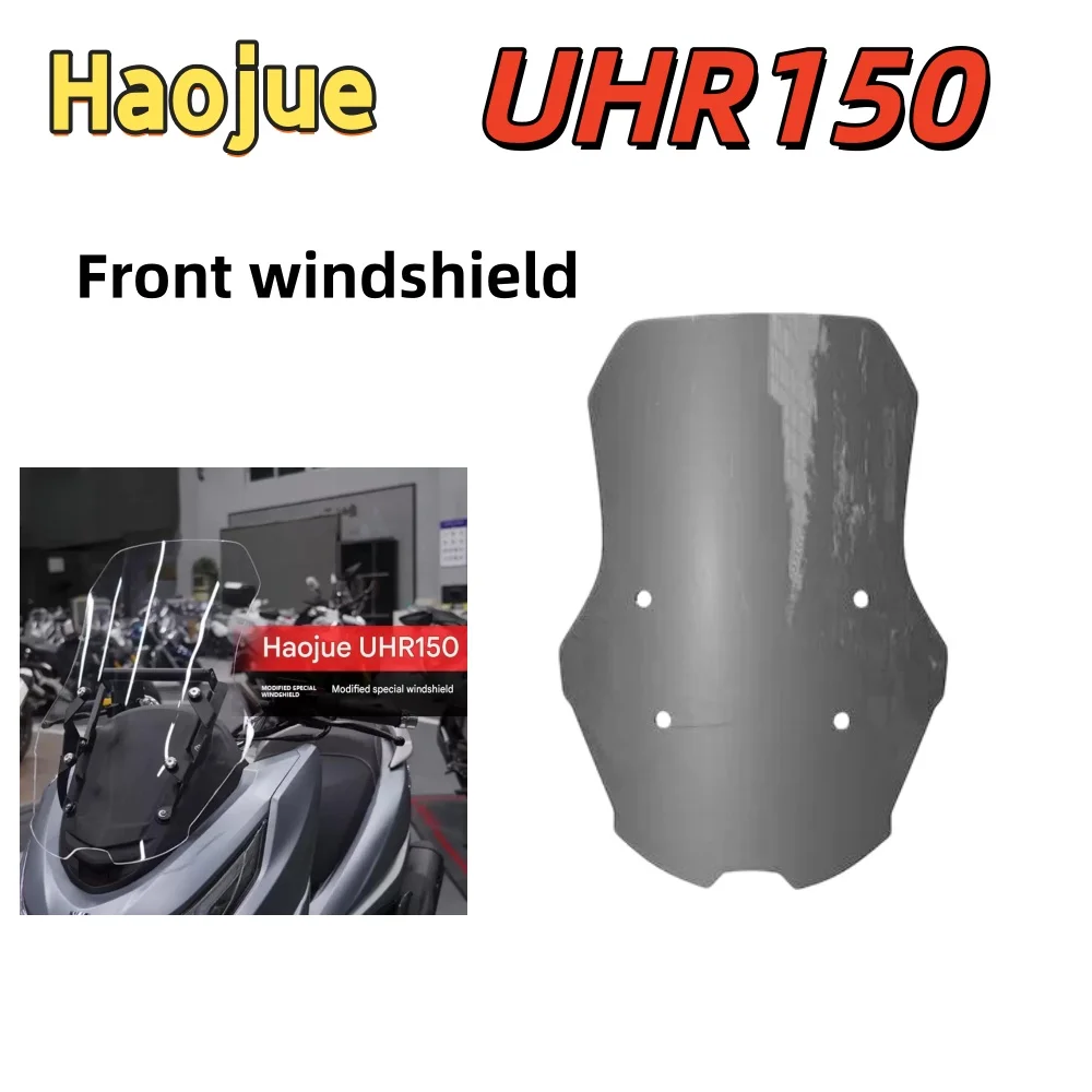 Suitable for Haojue UHR150 motorcycles, front windshield modification, heightening, transparent windshield panel accessories.