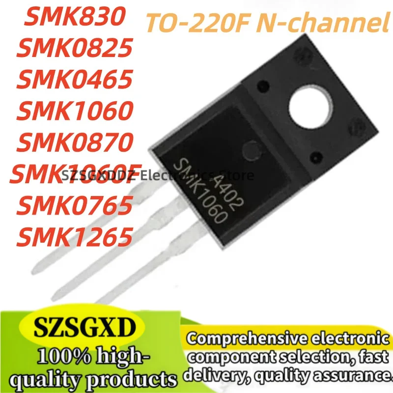 5Uds 100% new quality SMK830 SMK0825 SMK0465 SMK1060 TO220F SMK0870 SMK1060F SMK0765 SMK1265 TO-220F MOS FET