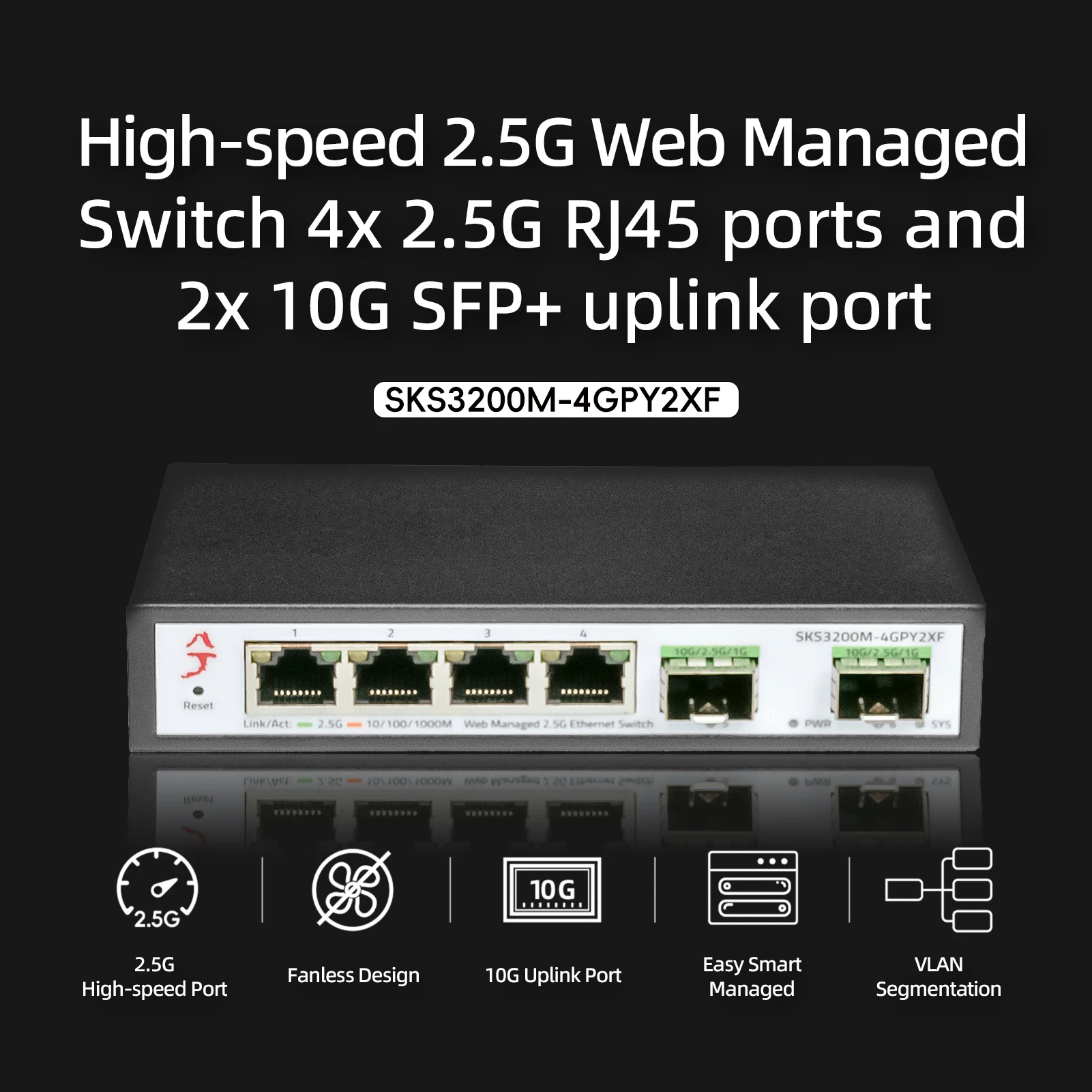 xikestor 2.5GbE Smart Managed Switch 4 Port RJ45 2500Mbps Web Managed Ethernet Network Switch 2 Port 10G SFP+ Slot Home Lab