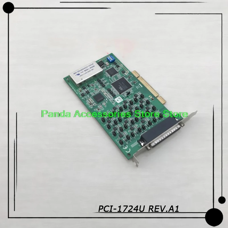 PCI-1724U REV.A1 For Advantech 14-bit 32-bit Isolated Analog Output Card