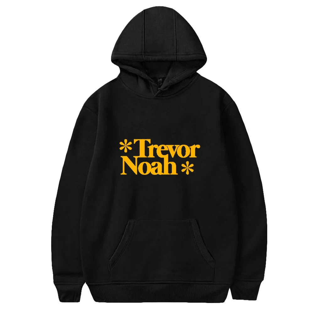 

Trevor Noah Hoodie Unisex Long Sleeve Woman Man Sweatshirts Free Shipping Casual Style Funny Clothes