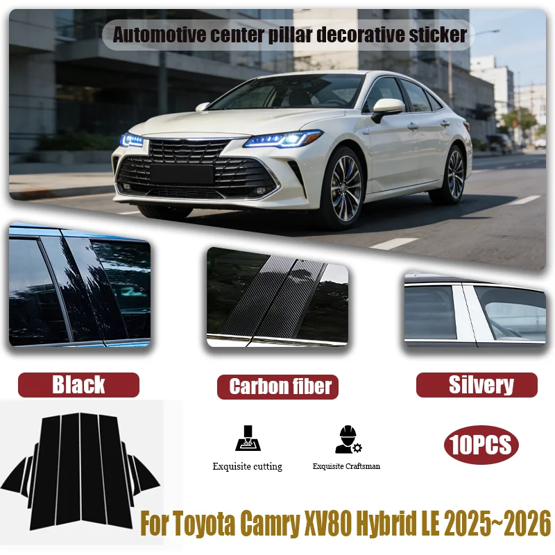 

For Toyota Camry XV80 Hybrid LE 2025-2026 Carbon Fiber Door Window Pillar Posts Cover Trim Kit, Car Pillar Trim